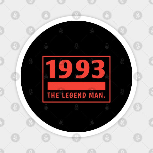 1993 birthday Magnet by BlackMeme94